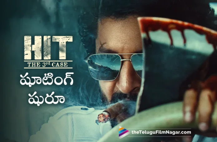HIT 3 Regular Shoot Commenced In Hyderabad