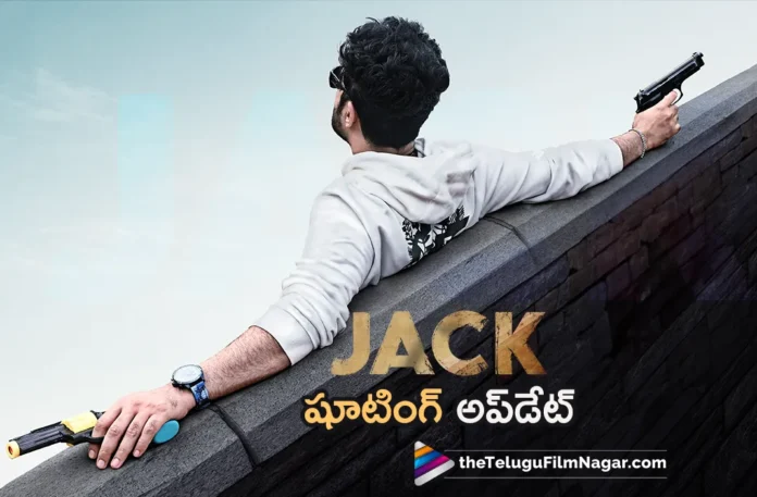 Star Boy Siddhu Jonnalagadda's JACK - Konchem Crack Shooting Update
