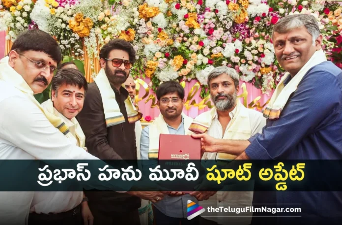 Prabhas Hanu movie first schedule wrapped