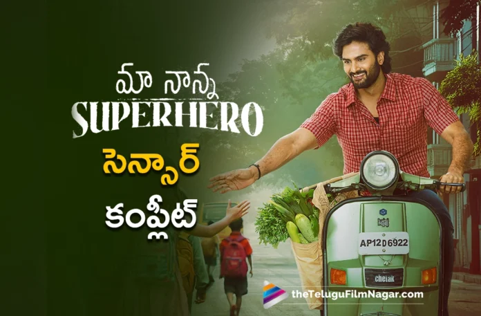 Sudheer Babu's Maa Nanna Superhero Completes All Censor Formalities