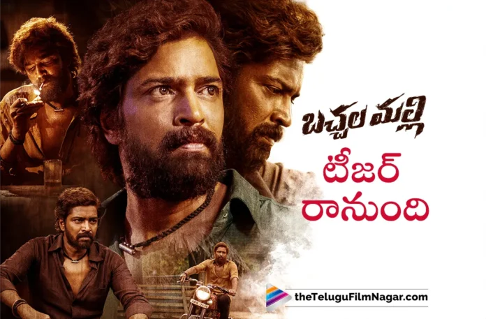 Bachhala Malli teaser gets a release date