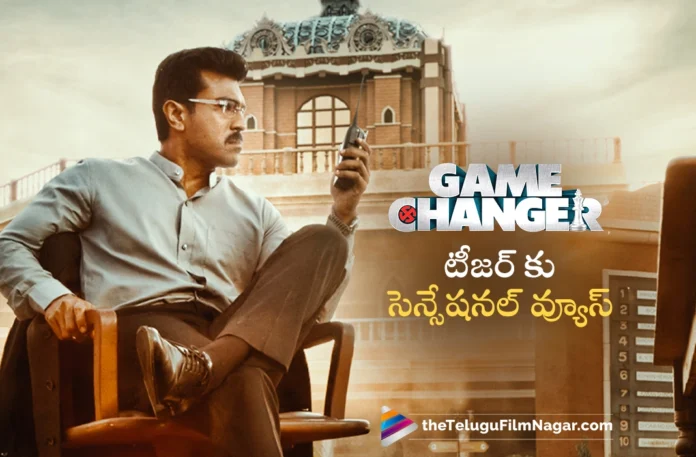 Sensational response for Game Changer Teaser