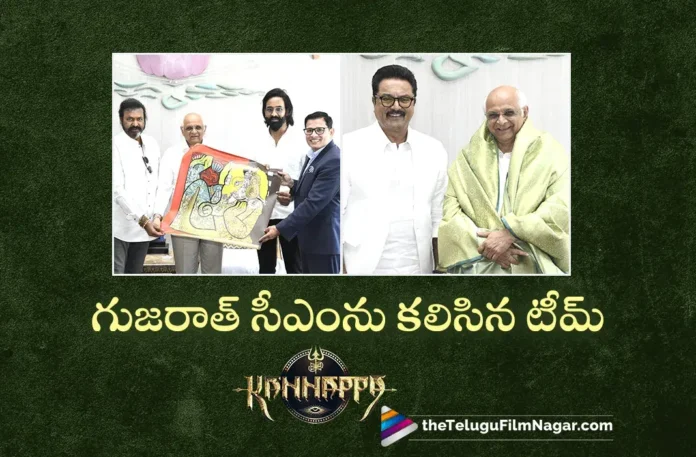 Kannappa Team Thanks Gujarat CM Bhupendra Patel