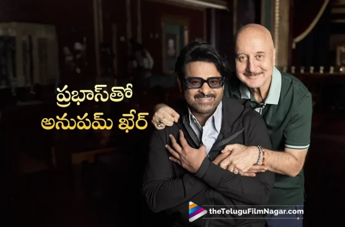 Anupam Kher Teams Up With Prabhas For Hanu Raghavapudi's Film Anupam Kher Teams Up With Prabhas For Hanu Raghavapudi's Film