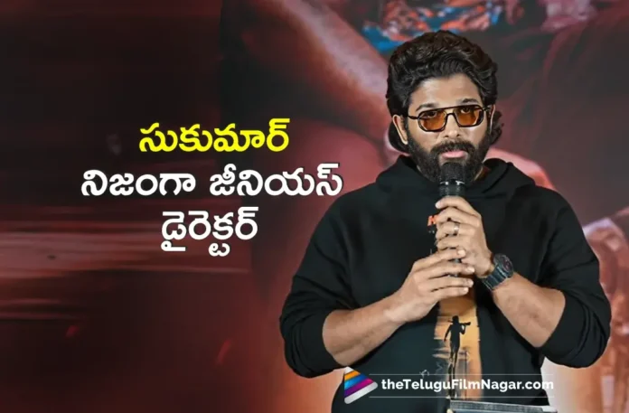 Icon Star Allu Arjun Says, Director Sukumar is a Real Genius