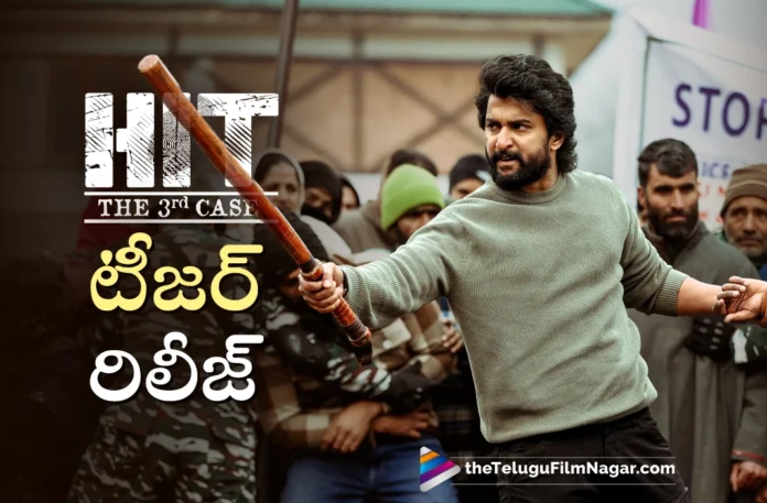 Natural Star Nani's HIT: The 3rd Case Teaser Released