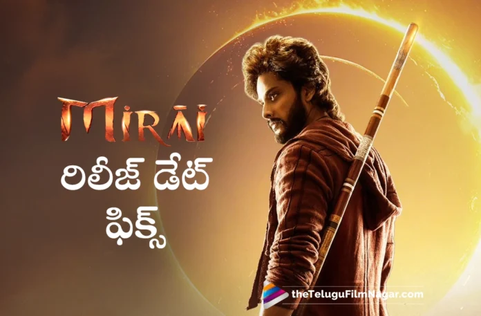 Teja Sajja’s Mirai Release Date Announced,Telugu Filmnagar,Latest Telugu Movies News,Telugu Film News 2025,Tollywood Movie Updates,Latest Tollywood Updates,Super Yodha,Teja Sajja,Teja Sajja Movies,Teja Sajja New Movie,Teja Sajja Latest Movie,Teja Sajja Mirai,Teja Sajja Mirai Movie,Teja Sajja Mirai Release Date,Manoj Manchu,Manchu Manoj Movies,Manchu Manoj New Movie,MIRAI on AUGUST 1st,Mirai On August 1st,Mirai Releasing On August 1st,Mirai Release Date,Mirai Movie Release Date,Mirai Telugu Movie Release Date,Mirai Release Date Update,Mirai Release Date News,Mirai Release Date Announcement,Mirai,Mirai Movie,Mirai Telugu Movie,Mirai Movie Updates,Mirai Movie News,Mirai Update,Mirai Release Date Announced,Ritika Nayak