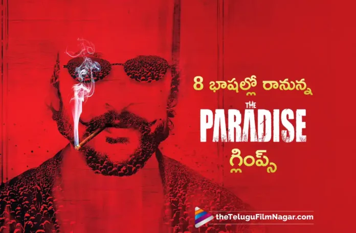 The Paradise glimpse will be released in 8 languages