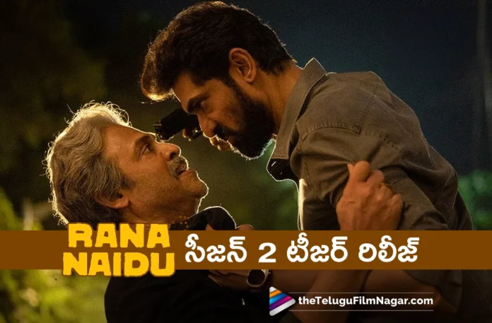 rana naidu season 2 teaser released
