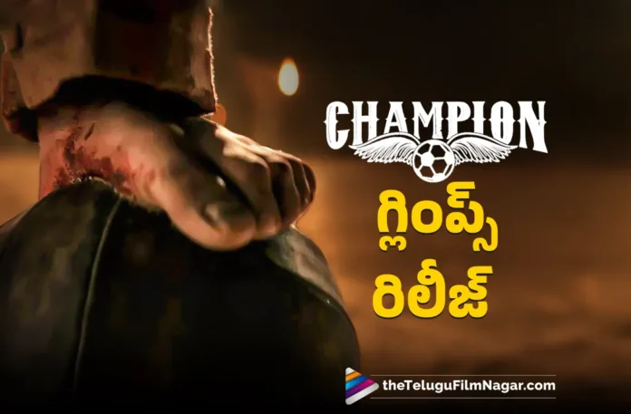 Champion Team Released Special Glimpse Video on Hero Roshan's Birthday