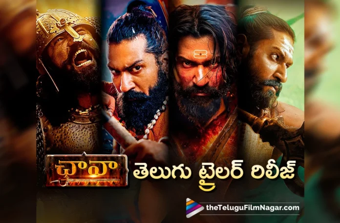 Chhaava Telugu Trailer is Out Now