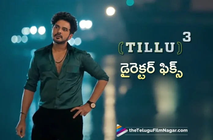 MAD Square Director Kalyan Shankar To Direct Siddhu Jonnalagadda's Tillu 3 Movie