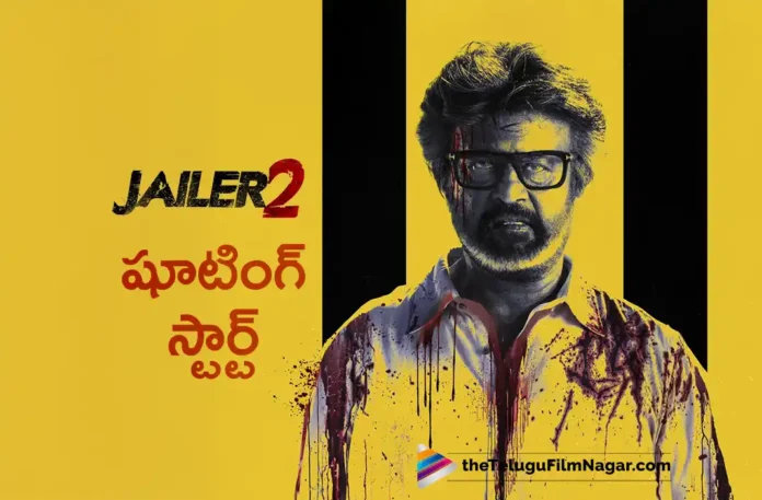 Super Star Rajinikanth's Jailer 2 Shoot Begins Today