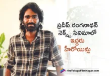 Two heroines are on board for Pradeep Ranganathan's next movie