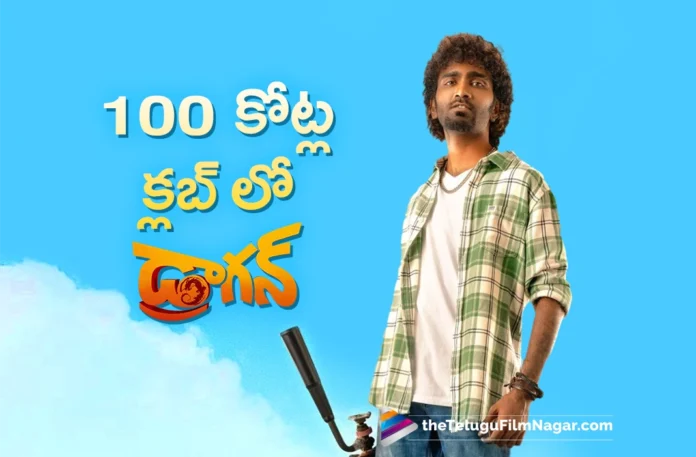 dragon joins 100 crore club in 10 days