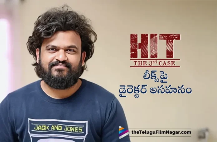 Director Sailesh Kolanu Disappointed by the Information Leaks From HIT3