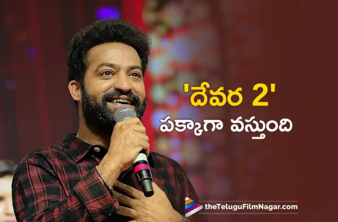 Jr NTR Confirms Devara 2