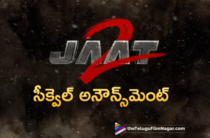 Mythri Movie Makers Announces Sequel For JAAT