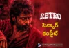 Retro completes censor formalities