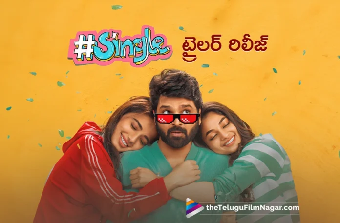 Sree Vishnu's Single Trailer Released
