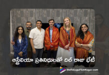 TFDC Chairman Dil Raju Meets Australian Consulate General Delegates