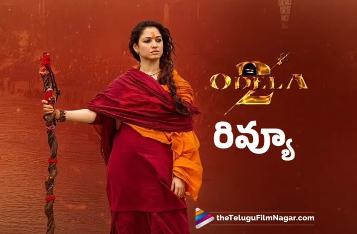 Tamannaah Bhatia's Odela 2 Movie Review in Telugu