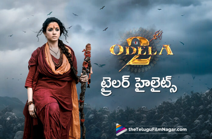 Tamannaah Bhatia's Odela 2 Trailer Highlights