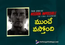 Tom Cruise's Mission Impossible The Final Reckoning Releasing in India on May 17