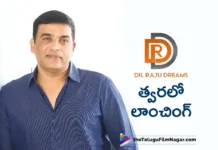 Dil Raju Dreams, A New Platform To Be Launched This June
