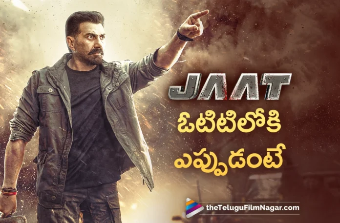 Jaat is coming to OTT on June 5th