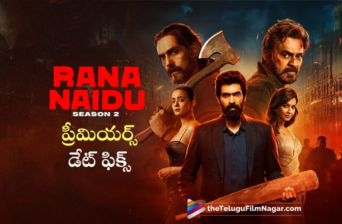 rana-naidu-season-2-streaming-from-13th-june-on-netflix