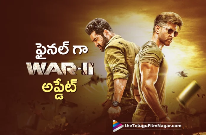 war 2 teaser on the way