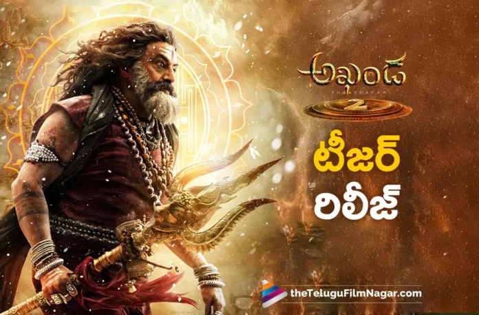 Akhanda 2: Thandavam Teaser Released