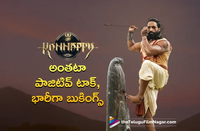 Kannappa Holds Strong Bookings By Generating Positive Buzz on First day