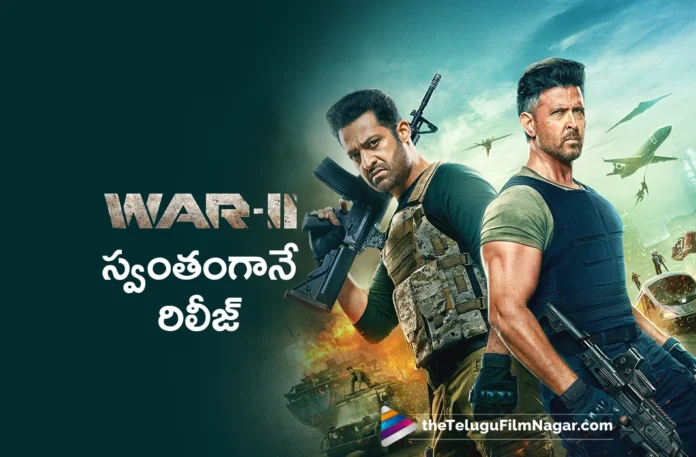 Yash Raj Films decides to opt for their own release for War 2.