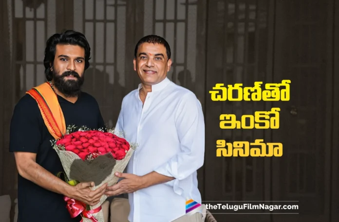 Producer Dil Raju Plans For Film With Global Star Ram Charan
