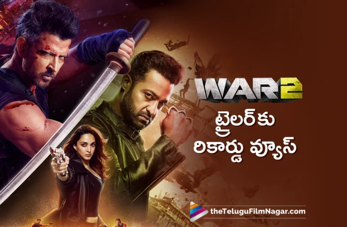 War 2 trailer receives record views