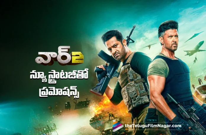 Yashraj Films Plans New Strategy For Promotions of War 2