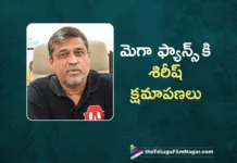 producer shirish reddy apologizes to mega fans
