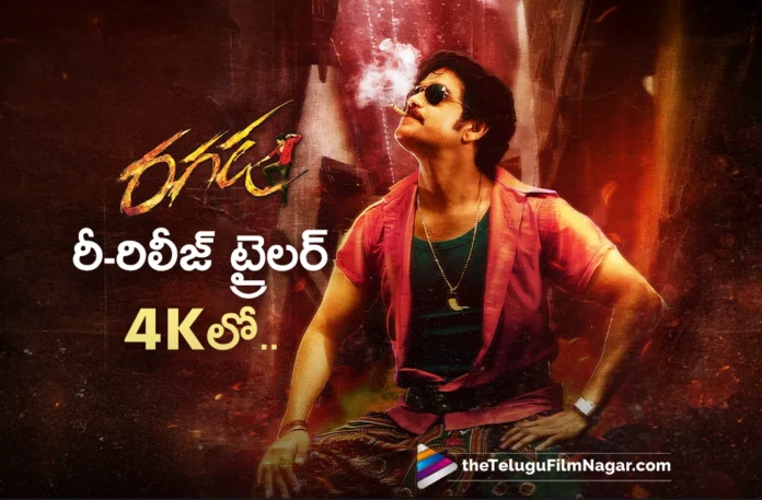 King Nagarjuna's Ragada 4K Re-Release Trailer Out