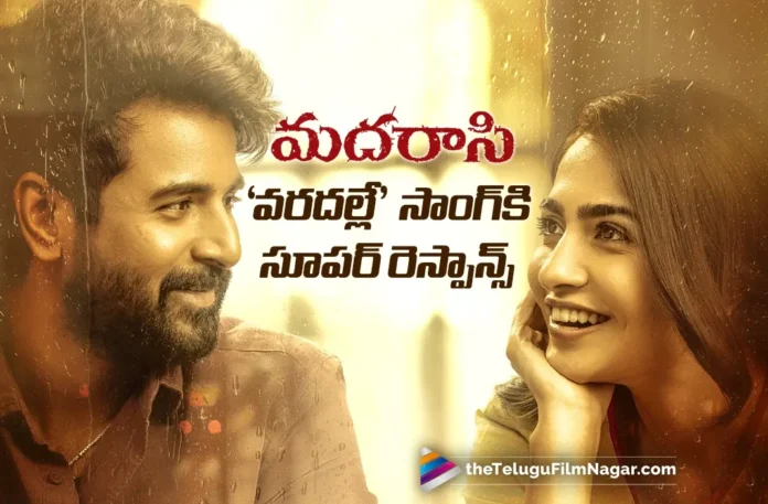 Madharaasi Second Single Varadalle Released to Overwhelming Response