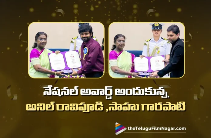 Anil Ravipudi, Sahu Garapati Honored with National Award for Bhagavanth Kesari