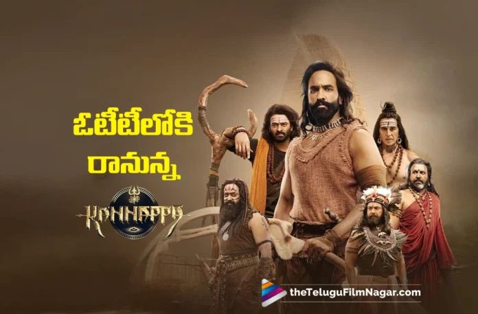 Kannappa Set for OTT Release