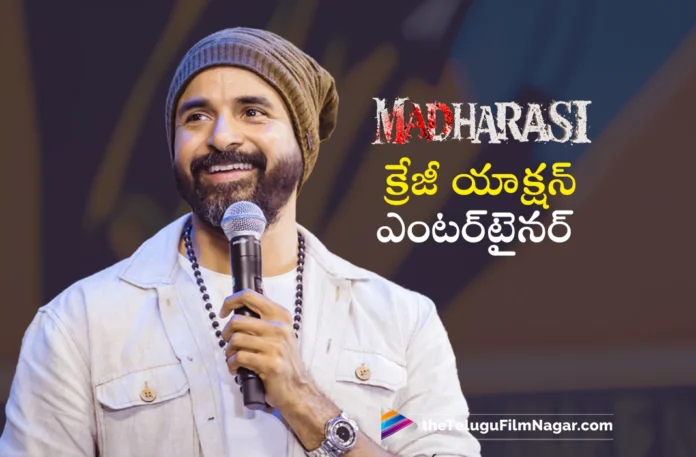 Madharaasi is a Crazy Action Entertainer says Hero Sivakarthikeyan