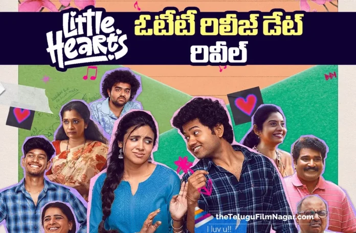 OTT Release Date of Little Hearts Announced