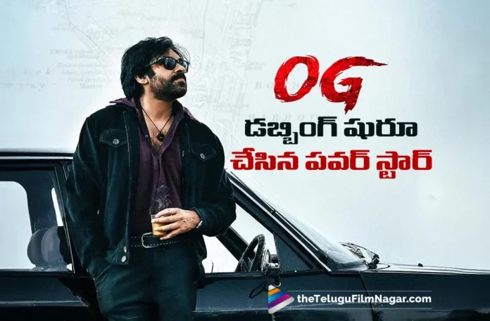 Power Star Pawan Kalyan Begins Dubbing For OG