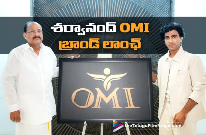 Sharwanand Steps into Business with OMI Brand Launch
