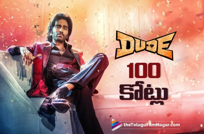 Dude Enters the 100 Crore Club