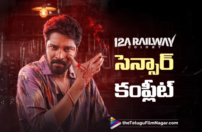 12A Railway Colony Completes Censor Formalities
