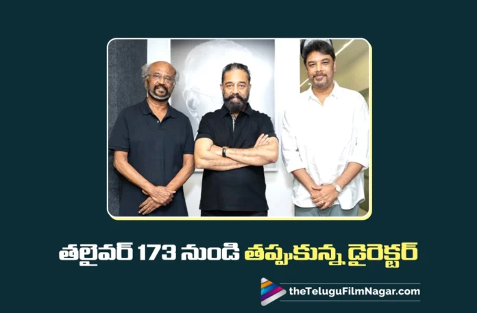 Director Sundar C Opts Out of Thalaivar 173